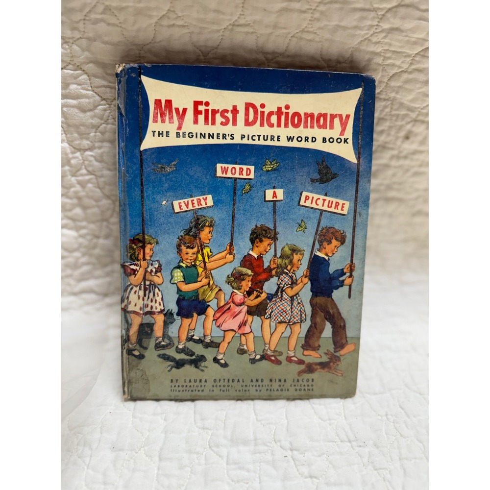 Vintage 1948 My First Dictionary Beginners Picture Word Book Pelagie Doane Illus